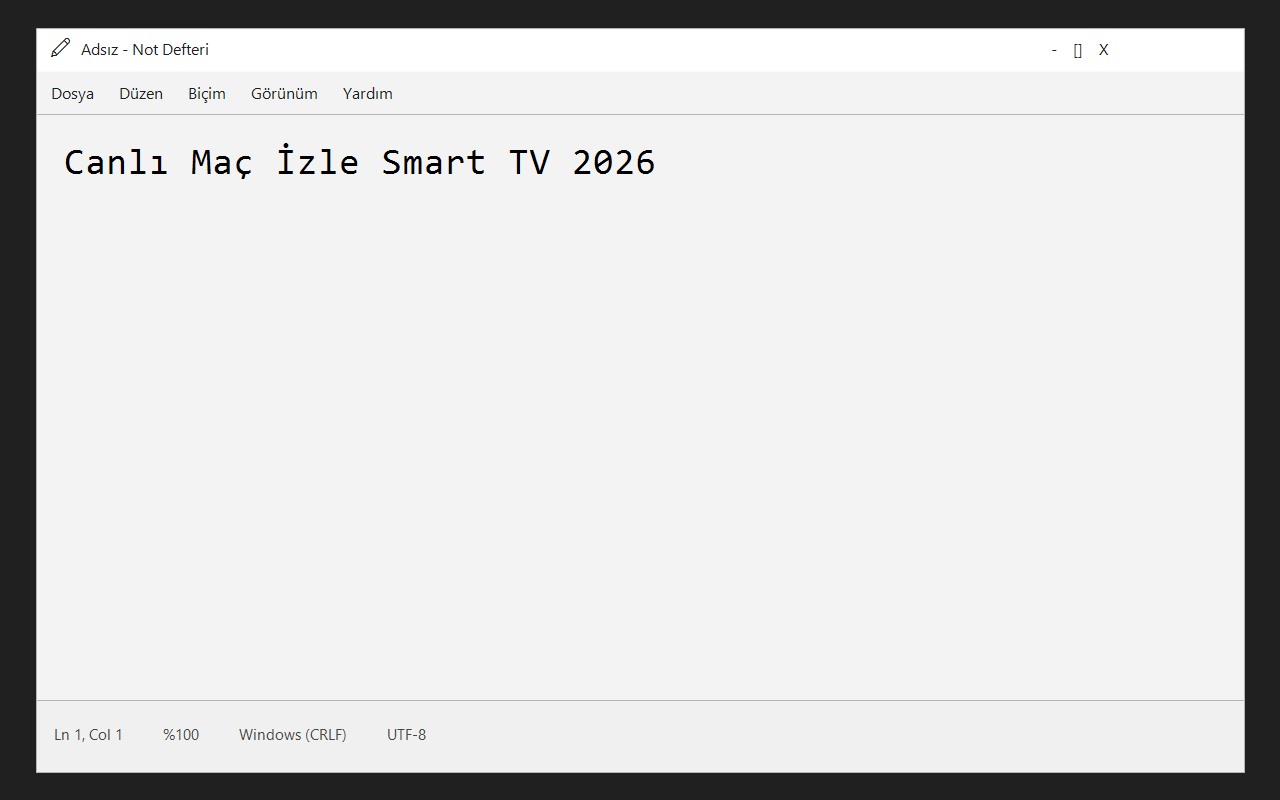 Canlı Maç İzle Smart TV 2026